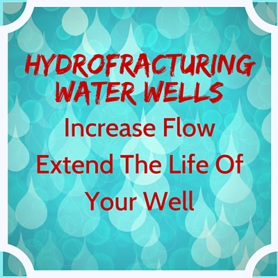 Hydrofracturing water wells